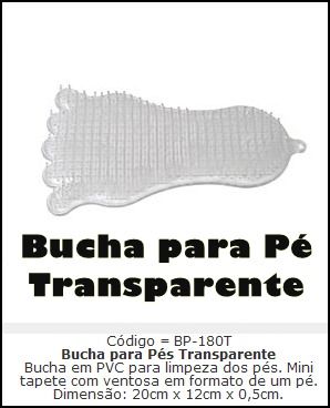 BUCHA PARA PÉ TRANSPARENTE
